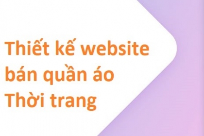 Thiết kế website bán quần áo Thời trang tại Đà Nẵng